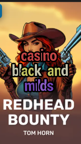 casino black and milds-w4cy2mdjlx2bf.com